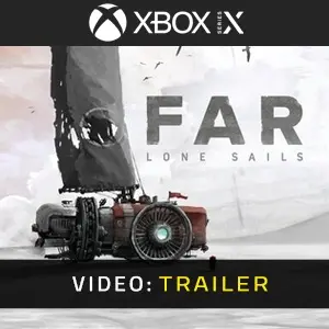 FAR: Lone Sails Xbox Series - Video Trailer