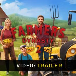 Farmers Dynasty 2 - Trailer Video
