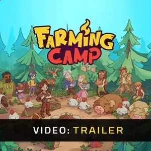 Farming Camp – Trailer