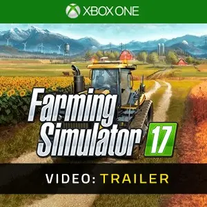 Farming Simulator 17 Xbox One - Video Trailer
