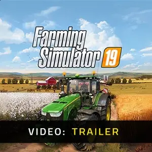Farming Simulator 19 - Trailer video