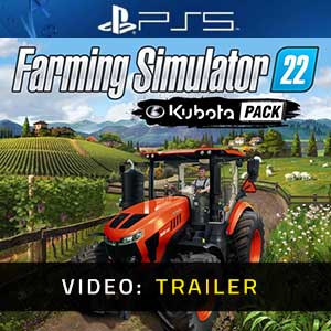Farming Simulator 22 Kubota Pack Video Trailer