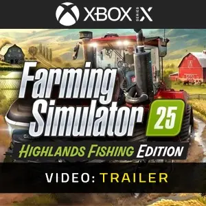 Farming Simulator 25: Highlands Fishing Expansion Xbox Series - Video Trailer