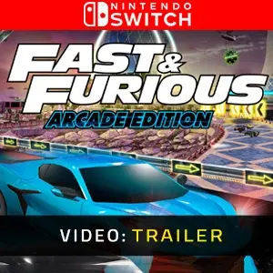 Fast & Furious: Arcade Edition Nintendo Switch - Trailer
