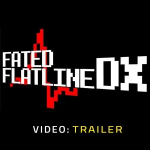 Fated Flatline DX - Trailer video