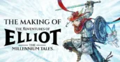 Il Making-of di The Adventures Of Elliot svela Meccaniche, Progressione e l'influenza della serie Mana