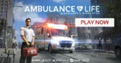 Ambulance Life: L'adrenalina delle missioni d'emergenza a portata di mano