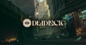 Deadlock - Data di Rilascio Stimata, Ultime News, Trailer ed Altro