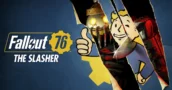 L'Aggiornamento The Slasher Di Fallout 76 Porta Gli Upgrade Nativi Per PS5 E Xbox