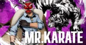 Robert Garcia Torna Come Mr Karate In City Of The Wolves Stagione Due