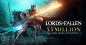 Lords of the Fallen raggiunge un traguardo importante: 5,5 milioni di Portatori della Lanterna a Mournstead