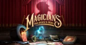 Dai la Caccia agli Illusionisti di una Londra Vittoriana su Magicians: The Devil's Deal
