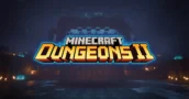 Minecraft Dungeons 2 Svelato con un Nuovo Rinnovato Caos in Co-op [Annuncio]