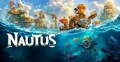 Nautus Unisce Il Base Building con l’Esplorazione Sottomarina a 4 Giocatori