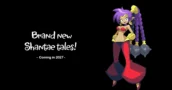 WayForward annuncia la Finestra di Lancio nel 2027 per il prossimo gioco di Shantae