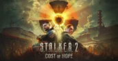 S.T.A.L.K.E.R. 2 Cost of Hope Aggiunge Nuove Fazioni, Compagni e Regioni alla Zona