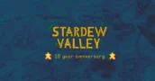 10° Anniversario Stardew Valley: L'Aggiornamento 1.7 Aggiunge 2 Romances