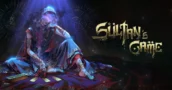 Sultan’s Game: data d’uscita, gameplay ed ora disponibile