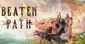 Il GDR Tattico Beaten Path arriva su PC e Console nel 2027