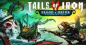 L’aggiornamento grauito Tails of Iron 2 Blood and Brine porta la Pesca e 10 Nuovi Boss