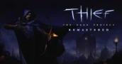 Thief: The Dark Project Remastered porta 4K 120FPS e supporto alle Mod al classico per questo Inverno