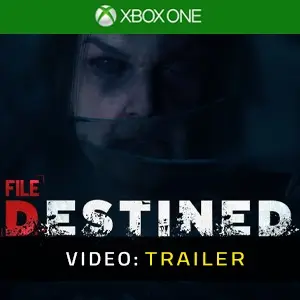 File Destined Xbox One - Video Trailer