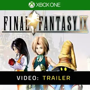 Final Fantasy 9 Xbox One - Video Trailer