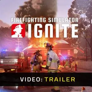 Firefighting Simulator: Ignite - Trailer del Video
