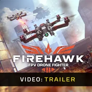 Firehawk FPV: Drone Fighter - Trailer del Video