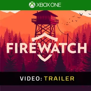 Firewatch Xbox One - Trailer