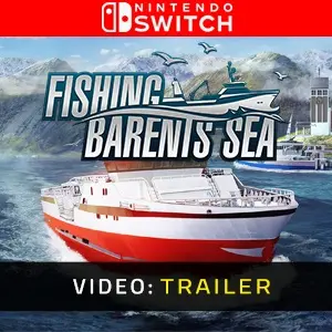 Fishing: Barents Sea Nintendo Switch – Trailer