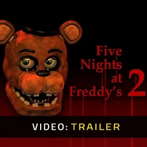 Five Nights at Freddy's 2 - Trailer