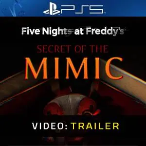 Five Nights at Freddy's: Secret of the Mimic PS5 Video Trailer