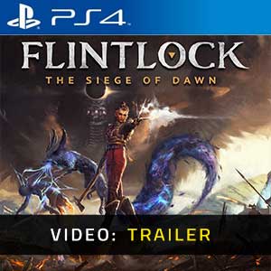 Flintlock The Siege of Dawn - Rimorchio