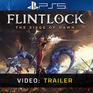 Flintlock The Siege of Dawn - Rimorchio