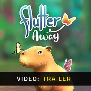 Flutter Away Trailer Video