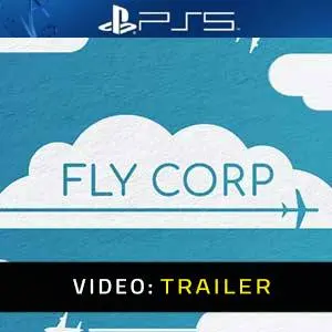 Fly-Corp PS5 Trailer Video
