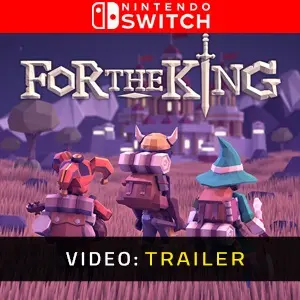 For The King Nintendo Switch Trailer