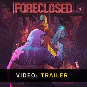 FORECLOSED Video Trailer