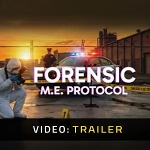 FORENSIC M.E. Protocol - Video Trailer