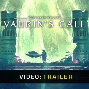 Forsaken Realms Vahrin’s Call - Trailer