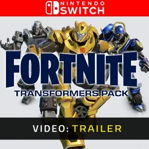Fortnite Transformers Pack Nintendo Switch - Video Trailer