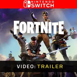 Fortnite Nintendo Switch - Video Trailer