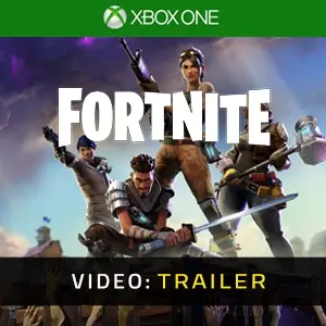 Fortnite Xbox One - Video Trailer