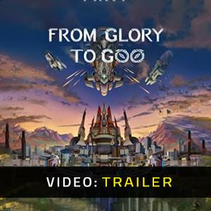 From Glory To Goo