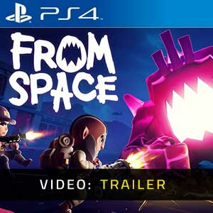 From Space Playstation 4