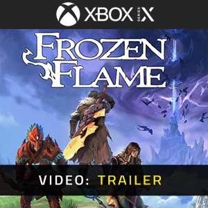 Frozen Flame Xbox Series- Rimorchio video