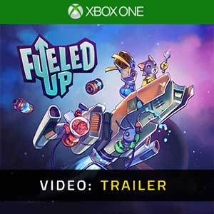 Fueled Up - Rimorchio video