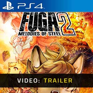 Fuga Melodies of Steel 2 - Rimorchio Video