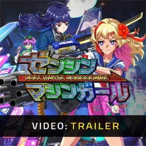 FULL METAL SCHOOLGIRL - Trailer